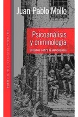 Psicoanálisis y criminología