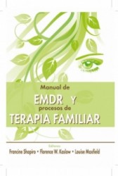 Manual del EMDR y procesos de terapia familiar