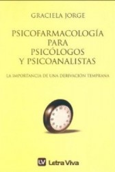 Psicofarmacología para psicólogos y psicoanalistas