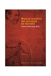 Manual práctico del focusing de Gendlin