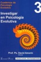 Investigar en psicología evolutiva
