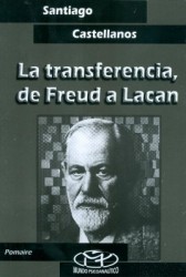 La transferencia, de Freud a Lacan